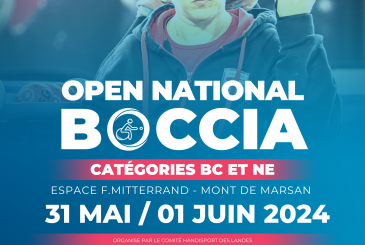 Open National Boccia (CNB) Mont de Marsan! N’hésitez plus, il reste quelques places!